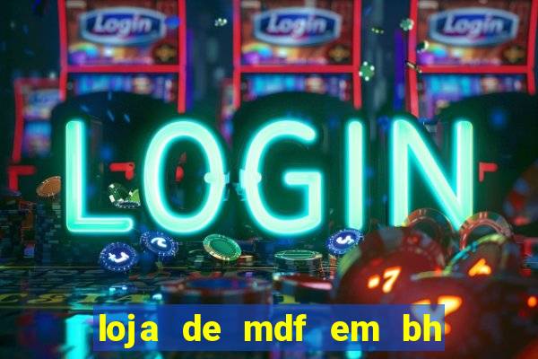 loja de mdf em bh rua da bahia